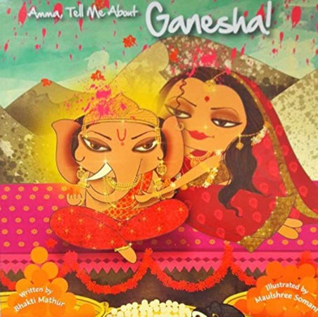 Amma, Tell Me About Ganesha!