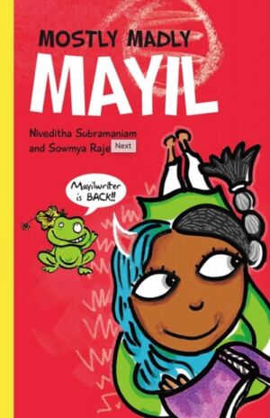 Mostly Madly Mayil