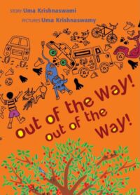 Out Of The Way! Out Of The Way