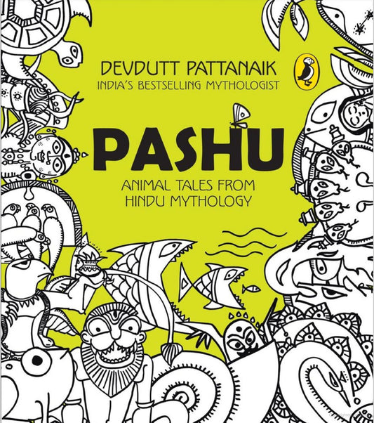 Pashu: Animal tales from Hindu Mythology