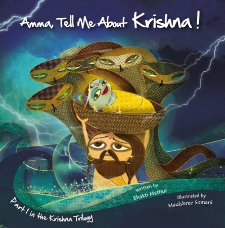 Amma Tell Me About Krishna!: Part 1 in the Krishna Trilogy