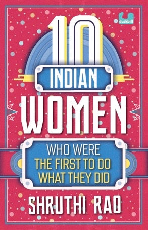 10 Indian Women who were the first to do what they did