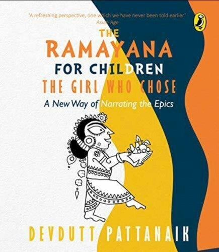 The Ramayana for children; The girl who chose