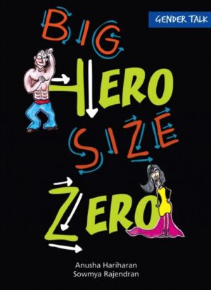 Gender Talk Big Hero Size Zero