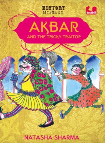Akbar and The Tricky Traitor