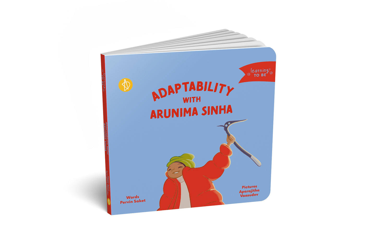 Learning TO BE: Adaptability with Arunima Sinha (mountaineer)