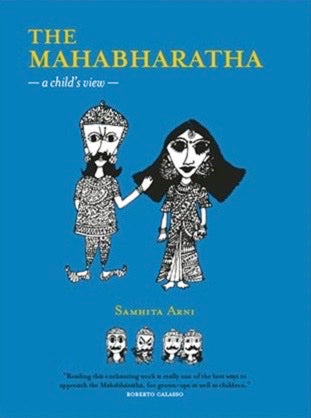 The Mahabharatha - A child’s view