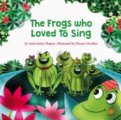 The Frogs who loved to sing