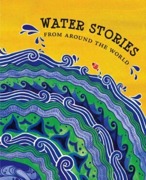 Water Stories from around the World