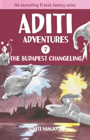 Aditi adventures and Budapest Changeling